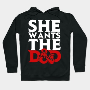 She Wants The D&D Hoodie